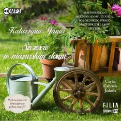 Szczęście w mazurskim domu Audiobook - Katarzyna Janus