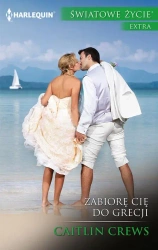 eBook Zabiorę cię do Grecji - Caitlin Crews epub mobi
