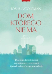 eBook Dom, którego nie ma - Joshua Coleman epub mobi
