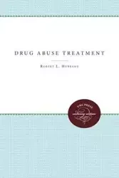 Drug Abuse Treatment - Robert L. Hubbard