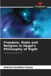 Freedom, State and Religion in Hegel's Philosophy of Right - Sabrina Paradizzo Senna