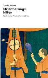 Orientierungshilfen - Büttner Sascha
