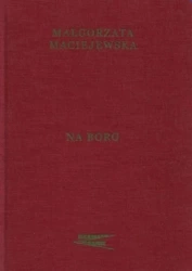 Na borg - Małgorzata Maciejewska