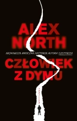 Człowiek z dymu - Alex North