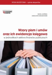 eBook Wzory pism i umów oraz ich ewidencja księgowa w jednostkach sektora finansów publicznych - Maria Jasińska