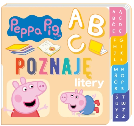 Poznaję… Litery. Świnka Peppa - Opracowanie zbiorowe