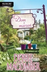 eBook Dom z marzeń - Debbie Macomber mobi epub