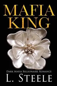 Mafia King - Steele L.