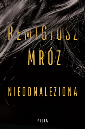 Nieodnaleziona - Remigiusz Mróz