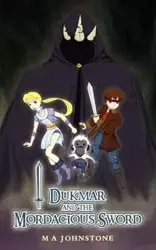 Dukmar and the Mordacious Sword - Johnstone M. A.