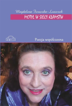 Motyl w sieci kłamstw - Magdalena Ficowska-Łuszczek
