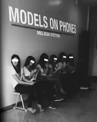 Models On Phones - Melissa Stetten