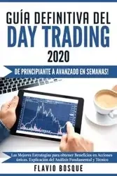 Guía Definitiva del Day Trading - Bosque Flavio