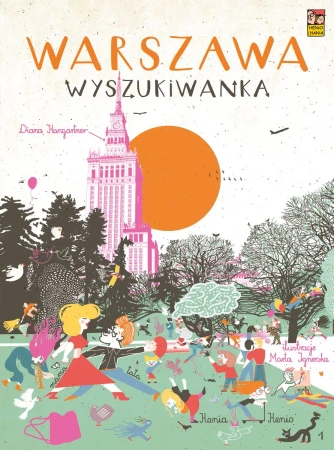 Warszawa. Wyszukiwanka - Diana Hangartner, Marta Ignerska