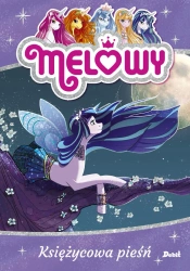 Księżycowa pieśń melowy - Danielle Star
