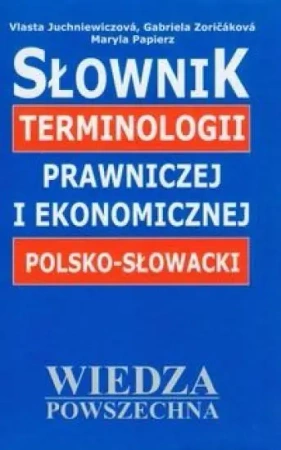 Słownik terminologii praw. ek. pol.-słow. - praca zbiorowa