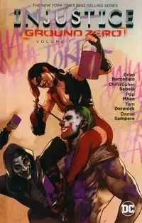 Injustice Ground Zero Vol. 1 - Chris Sebela