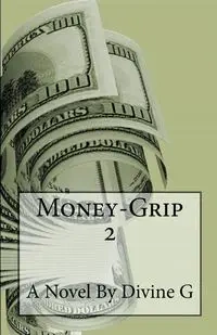 Money Grip 2 - G Divine