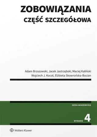 Zobowiązania. Część szczegółowa w.4 - praca zbiorowa