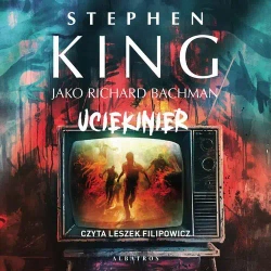 audiobook Uciekinier - Stephen King