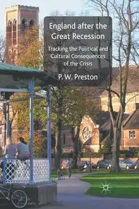 England after the Great Recession - Preston P. W.