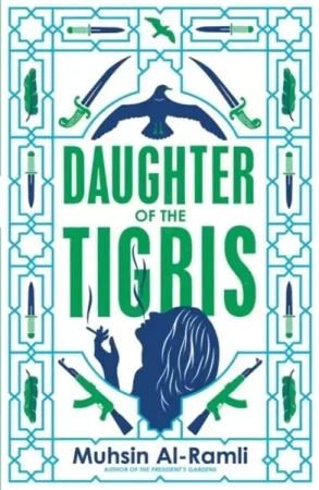 Daughter of the Tigris - Muhsin Al-Ramli