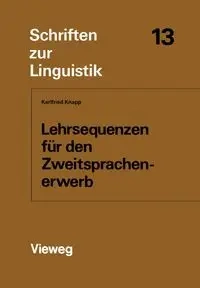 Lehrsequenzen für den Zweitsprachenerwerb - Knapp Karlfried