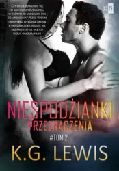 Niespodzianki przeznaczenia Tom 2 - Lewis K.G.