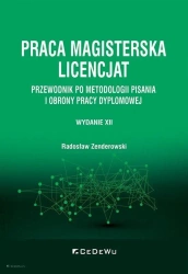 Praca magisterska. Licencjat - Radosław Zenderowski