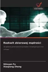 Rozkwit zbiorowej mądrości - Fu Shixuan