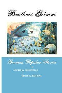 German Popular Stories - Grimm Brothers