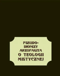 eBook O teologii mistycznej - Pseudo-Dionizy Areopagita epub mobi