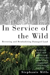 In Service of The Wild - Stephanie Mills