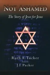 Not Ashamed - Ruth Tucker