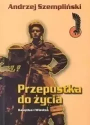 Przepustka do życia - Andrzej Szempliński