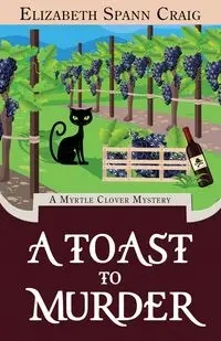 A Toast to Murder - Craig Elizabeth Spann