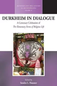 Durkheim in Dialogue - Hausner Sondra L.
