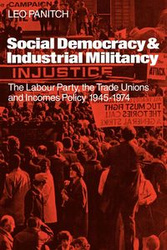 Social Democracy and Industrial Militiancy - Leo Panitch