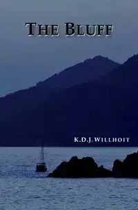 THE BLUFF - Willhoit K.D.J.