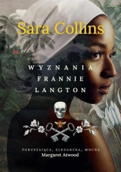 Wyznania Frannie Langton - Sara Collins, Mateusz Borowski