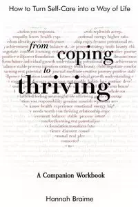 From Coping to Thriving - Hannah Braime