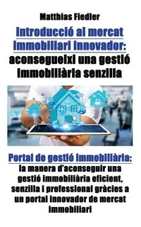 Introducció al mercat immobiliari innovador - Fiedler Matthias