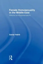 Female Homosexuality in the Middle East - Habib Samar