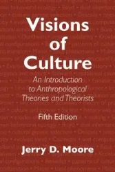 Visions of Culture - Jerry D. Moore
