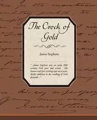 The Crock of Gold - James Stephens