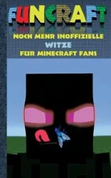 Funcraft - Noch mehr inoffizielle Witze für Minecraft Fans - Theo von Taane
