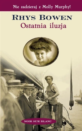 Ostatnia iluzja - Rhys Bowen, Joanna Orłoś-Supeł