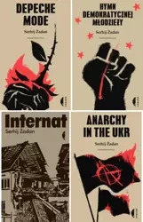 Anarchy in the UKR PAKIET 4, Serhij Żadan - Serhij Żadan