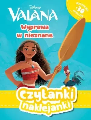 Czytanki naklejanki. Wyprawa w nieznane. Disney Vaiana