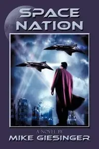 Space Nation - Mike Giesinger Giesinger